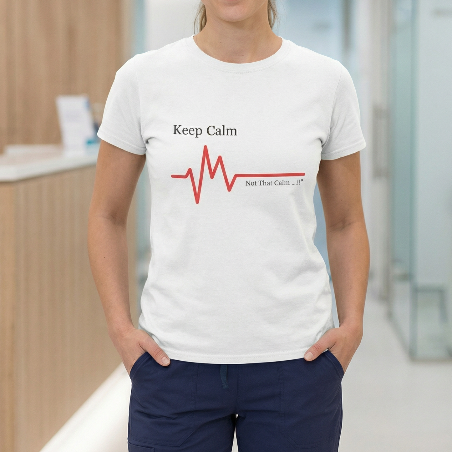 Keep Calm Not That Calm T-shirt