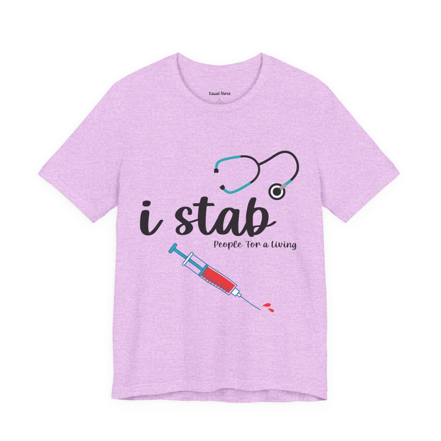 I Stab People for a Living T-Shirt
