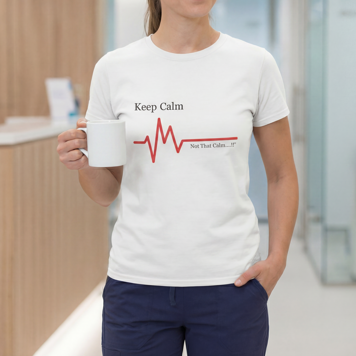Keep Calm Not That Calm T-shirt